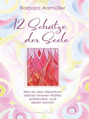 cover image of Zwölf Schätze der Seele